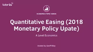 Quantitative Easing I A Level and IB Economics