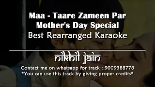 Maa | Taare Zameen Par | Karaoke with Lyrics | Best Unplugged Karaoke |  Nikhil Jain