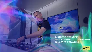 Giuseppe Ottaviani - A State Of Trance Episode 1069 Guest Mix