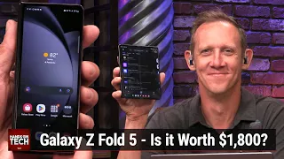 Samsung Galaxy Z Fold 5 Review - Is it Worth $1,800?