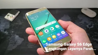 @05 membahas Samsung Galaxy S6 Edge yang Lengkungan Layarnya Parah