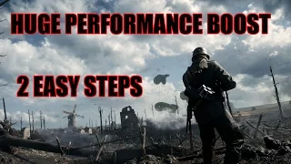 Battlefield 1 easy way to boost/improve/fix Performance - 2 steps