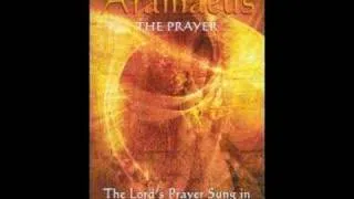ARAMAEUS (The Prayer)