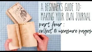 The beginner's guide to making Journals - part 4 - one more cover and measuring for pages