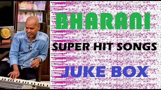 MUSIC DIRECTOR BHARANI SUPER HIT SONG COLLECTION | BHARANI HITS | ENDRUMMUSICYT |