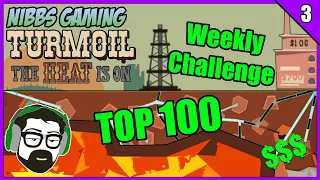 I Did It! I Made The TOP 100 in Turmoil the Heat is On Weekly Challenge