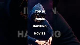 Top 10 Indian HACKING Movies 2023 #youtube #youtubeshorts