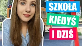 BACK TO SCHOOL #6 - SZKOŁA KIEDYŚ VS SZKOŁA DZIŚ ♥ BASIEQ ♥