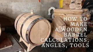 How to make a whiskey barrel | DIY | Dimensions, Angles, Templates | A Wooden Barrel DIY