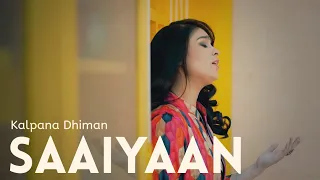 Saaiyaan - Qurat Ul Ain Balouch | Kalpana Dhiman| Sad Love Song 2020 | Apne Tan Di Khabar Nahi