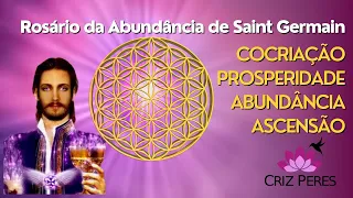 Rosario da Abundância de Saint Germain, ative o Fluir da Prosperidade e Abundância