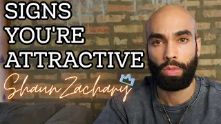 Signs You're More Attractive Than You Think