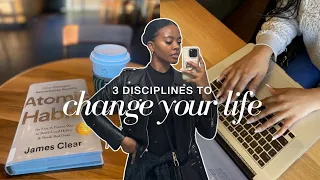 3 Disciplines You Must Master to Reach Your Goals