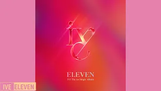 IVE - ELEVEN | Male Version