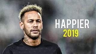 Neymar Jr | Happier - Marshmello | Skills & Goals | 2019 | HD