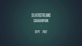 Silverstreams Caravan Park