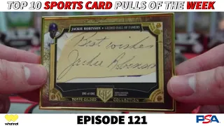 SEVEN BIG 1/1s WERE PULLED THAT YOU'VE GOTTA SEE! | Top 10 Sports Card Pulls Of The Week | EP 121