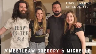 #MeetLeAw - Gregory & Michelle - Angels on the road - Albuquerque NM - LeAw in the USA //Ep.16