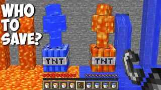 What LIGHT TNT to save LAVA MAN vs WATER MAN in Minecraft ? SAVED ONLY ONE !