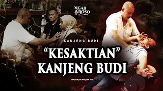 💥“KESAKTIAN” KANJENG BUDI