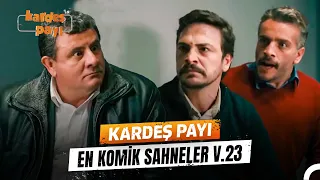 Kardeş Payı En Komik Anlar #23 | Kardeş Payı