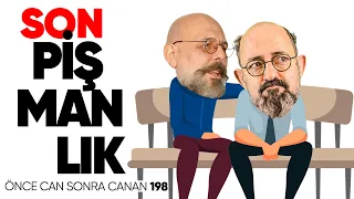 Son Pişmanlık | Önce CAN Sonra CANAN | 198. Bölüm