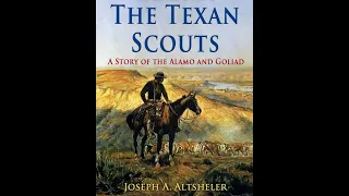 The Texan Scouts by Joseph A. Altsheler - Audiobook