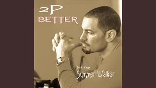 Better (feat. Summer Walker)