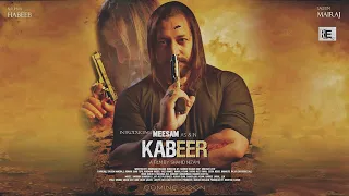 Kabeer | Official Trailer | Pakistani Movie | Coming Soon