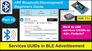 nRF5 SDK - Tutorial for Beginners Pt 45 J - Including Service UUIDs in BLE advertisement packet