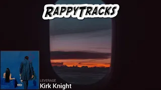 Kirk Knight - Leverage