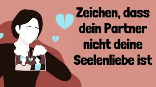 7 versteckte Zeichen des Universums, dass dein Partner nicht deine Seelenliebe ist!