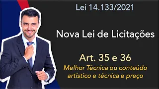 NOVA LEI DE LICITAÇÕES | Lei 14.133/2021 | Art. 35 e 36