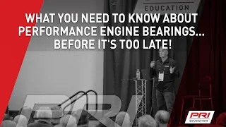 What you need to know about performance engine bearings... before it's too late!