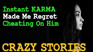 Instant KARMA Made Me Regret Cheating On Him | Reddit Cheating