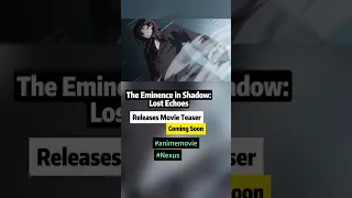 The Eminence in Shadow: Lost Echoes Releases Movie Teaser #theeminenceinshadow #Shadowgarden