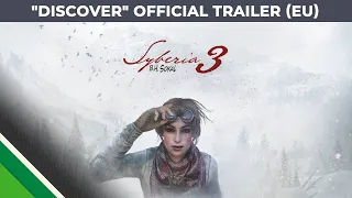 Syberia 3 l "Discover" Official trailer EU l Microids