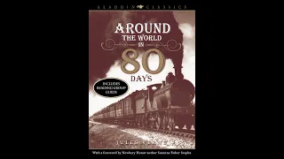 Plot summary, “Around the World in Eighty Days” by Jules Verne in 5 Minutes - Book Review