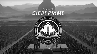 Episode 12 - Giedi Prime @ddis5