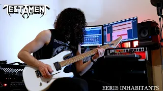 TESTAMENT - EERIE INHABITANTS (Guitar Cover)