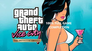 GTA Vice City Definitive Edition - 100% Completion Walkthrough