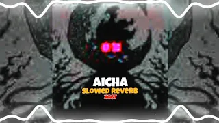 aicha {bgm} slowed | XGTY