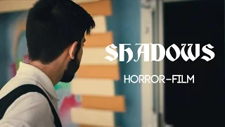 Shadows (Horror-Film)