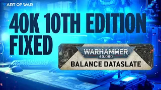 Does the New 40k Balance Dataslate Fix 10th Edition Warhammer 40k?