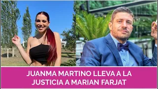 🚫 JUANMA MARTINO LLEVA A LA JUSTICIA A MARIAN FARJAT