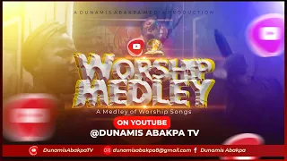 WORSHIP MEDLEY with JULIET - A Dunamis Abakpa Media Production