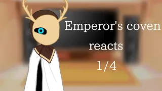 Emperor's Coven Reacts ||1/4|| Owl House