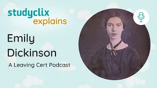Leaving Cert English Poetry: Emily Dickinson. Tips, Tricks, and In-depth Analysis. Studied Poetry