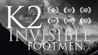 K2 and the Invisible Footmen - Trailer