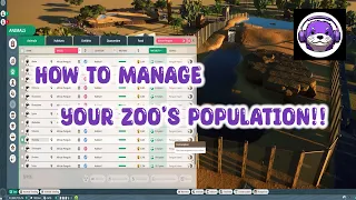 How to Manage Your Zoo Population!